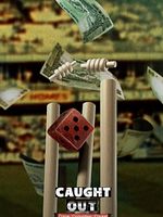 Cartel de Fuera de juego: Crímenes, corrupción y críquet