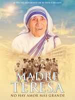 Cartel de Madre Teresa: No hay amor más grande