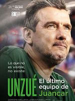 Cartel de Unzué. El último equipo de Juancar