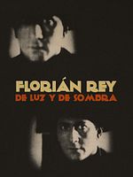 Cartel de Florián Rey: De luz y de sombra