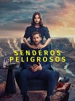 imagen de Senderos peligrosos
