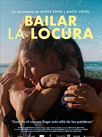 Cartel de Bailar la locura