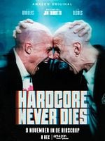 Cartel de Hardcore Never Dies
