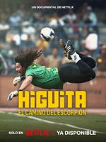 Cartel de Higuita: El camino del Escorpion