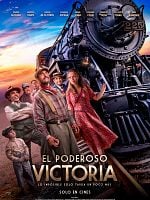 Cartel de El poderoso Victoria