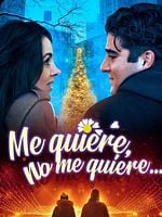 Cartel de Me quiere, No me quiere