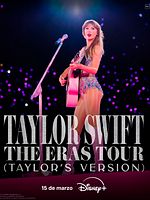 Cartel de Taylor Swift: The Eras Tour (Taylor's Version)