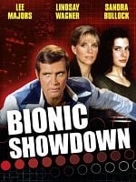 Cartel de Bionic Showdown: The Six Million Dollar Man and the Bionic Woman