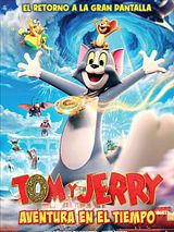 Cartel de Tom y Jerry: Aventura en el tiempo