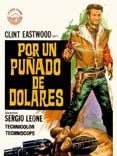 Per un pugno di dollari (Original Score)