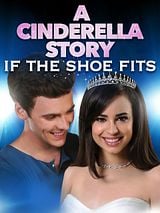 A Cinderella Story: If The Shoe Fits - Original Motion Picture Soundtrack