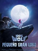 Cartel de 100% Wolf: Pequeño gran lobo