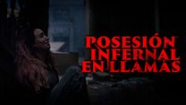 imagen de Posesión infernal: En llamas Tráiler
