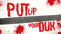 imagen de Put up your Dux Tráiler VO