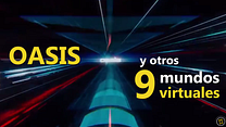 imagen de Oasis y otros 9 mundos virtuales