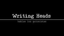 imagen de Writing Heads: Hablan los guionistas Tráiler 
