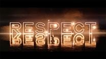 Respect Teaser VO