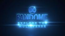 DC FanDome: Explore the Multiverse