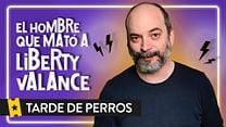 imagen de Tarde de perros: El hombre que mató a Liberty Valance