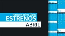 imagen de Avance de estrenos Prime Video - Abril 2022