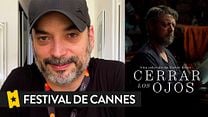 imagen de Cerrar los ojos Crítica Festival de Cannes