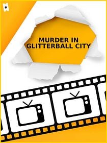 Cartel de Murder In Glitterball City
