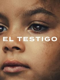 Cartel de El testigo