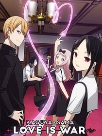 Kaguya-sama: Love is war