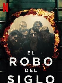 El robo del siglo