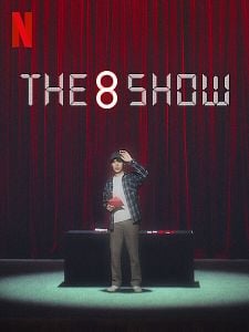 Cartel de The 8 Show Temporada 1