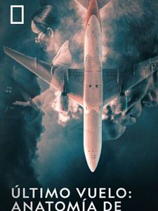 Cartel de Último vuelo: anatomía de un desastre Temporada 1