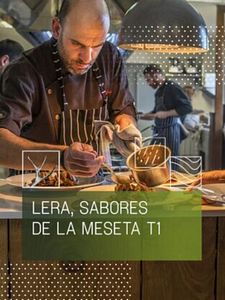 Cartel de Lera, sabores de la meseta Temporada 1