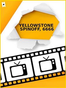 Cartel de Yellowstone Spinoff, 6666 Temporada 1