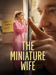 Cartel de The Miniature Wife Temporada 1