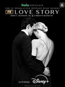 Cartel de Love Story: John F. Kennedy Jr. & Carolyn Bessette Temporada 1