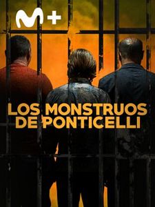 Cartel de Los monstruos de Ponticelli Temporada 1