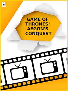 Cartel de Game Of Thrones: Aegon's Conquest Temporada 1