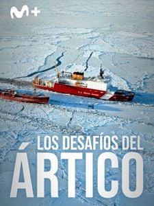 Cartel de Los desafíos del Ártico Temporada 1