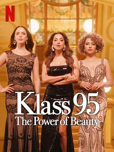 Cartel de KLASS 95: El poder de la belleza Temporada 1