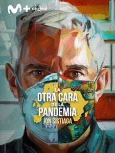Cartel de La otra cara de la pandemia Temporada 1