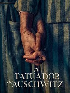 Cartel de El tatuador de Auschwitz Temporada 1