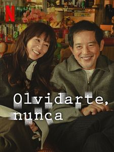 Cartel de Olvidarte, nunca Temporada 1