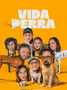 Cartel de Vida perra Temporada 1