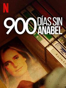 Cartel de 900 días sin Anabel Temporada 1