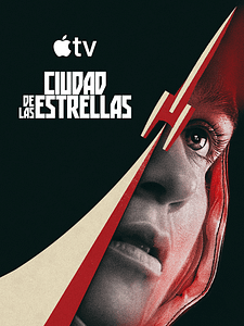 Cartel de Ciudad de las Estrellas Temporada 1