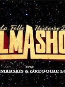 Cartel de La Folle Histoire du Palmashow Temporada 1
