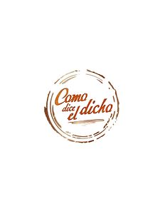 Cartel de Como dice el dicho Temporada 6