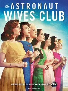 Cartel de The Astronaut Wives Club Temporada 1