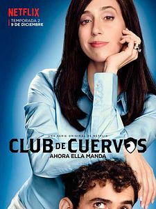 Cartel de Club de Cuervos Temporada 2