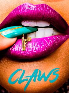 Cartel de Claws Temporada 1